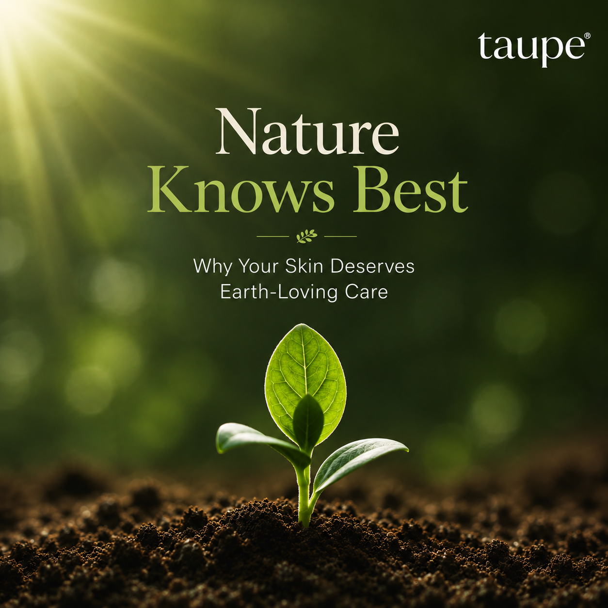 Nature Knows Best
